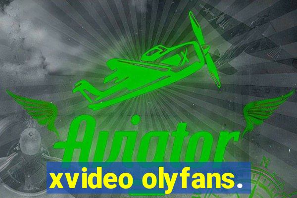 xvideo olyfans.